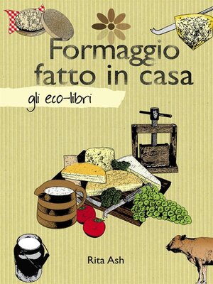 cover image of Formaggio fatto in casa